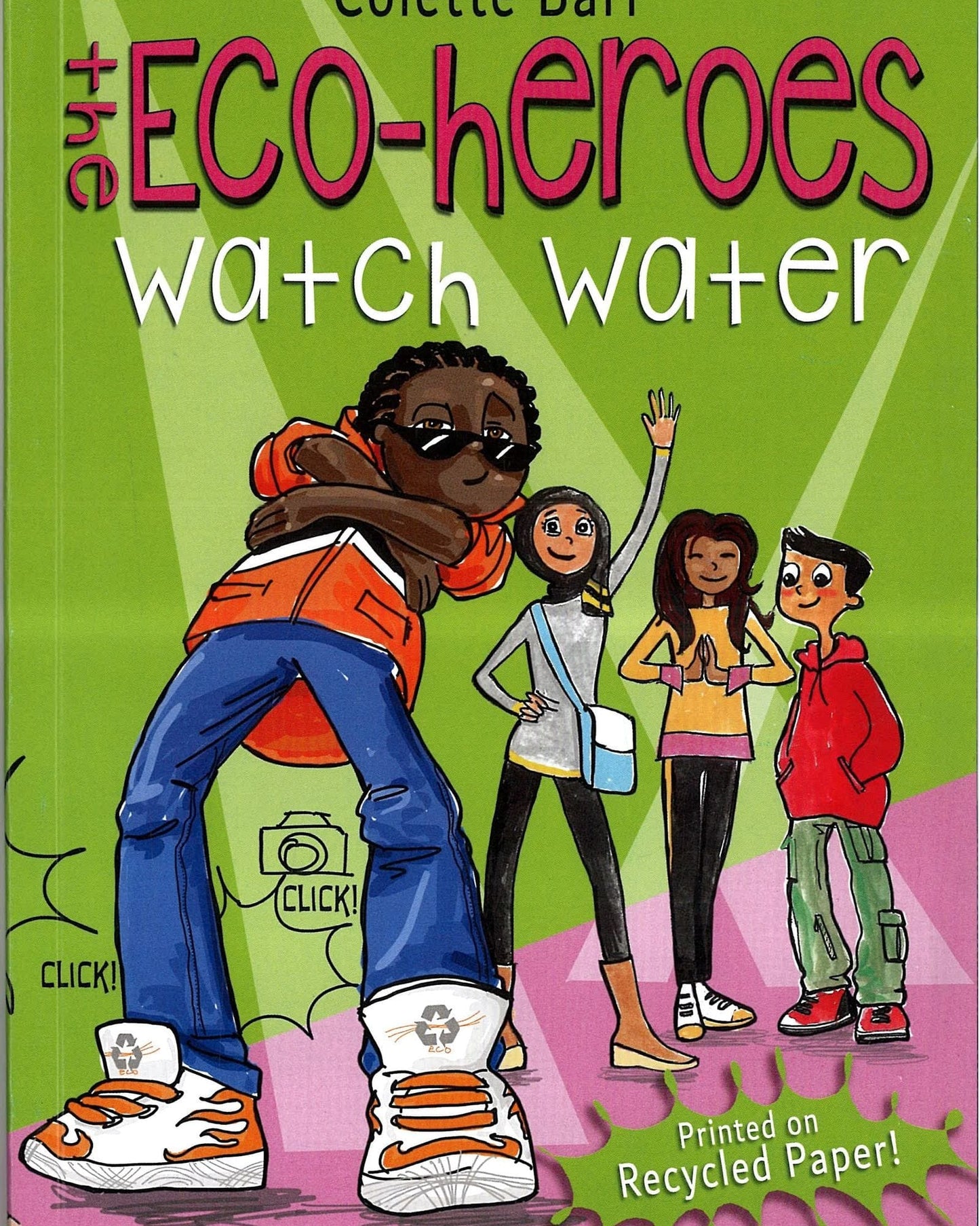 The Eco-heroes: Watch Water