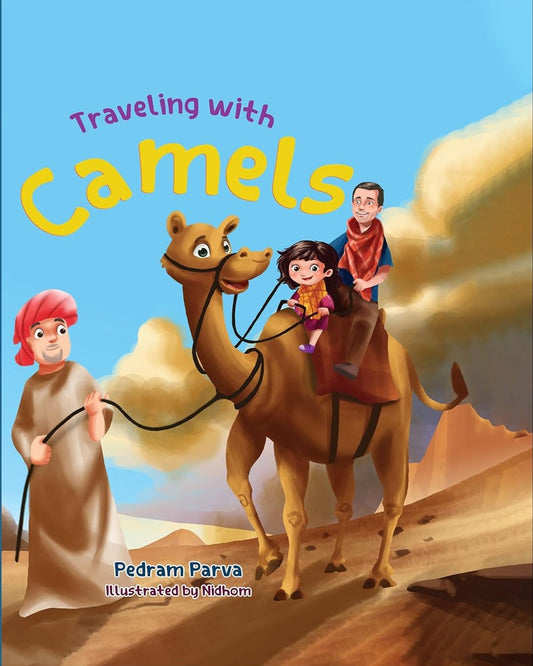 Traveling With Camels - English Edition