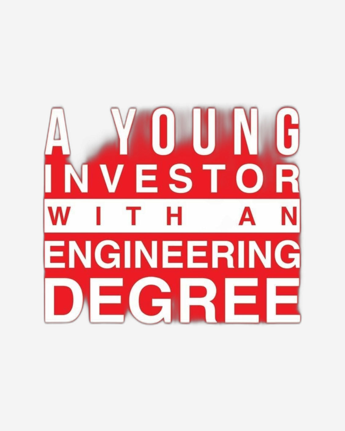 A Young Investor with an Engineering Degree