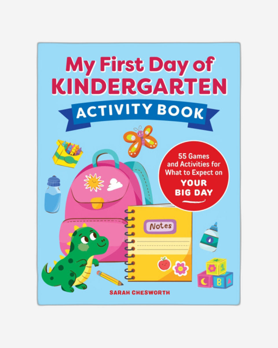 My First Day of Kindergarten Activity Book