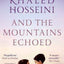 And The Mountains Echoed