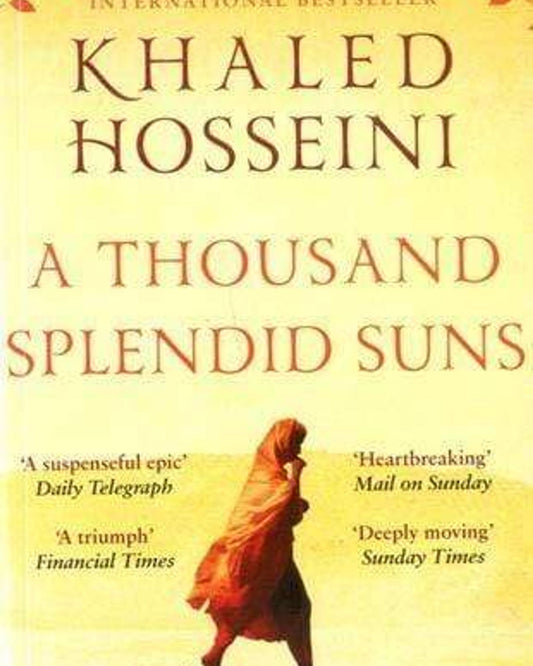 A Thousand Splendid Suns