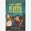 The Last Kids On Earth
