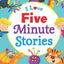 I Love Five Minute Stories
