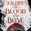 Children Of Blood And Bone