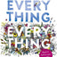 Everything, Everything