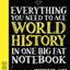 Everything You Need To Ace World History In One Big Fat Notebook