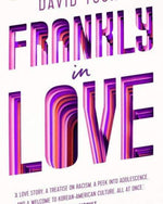 Frankly In Love-David Yoon