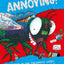 Just Annoying