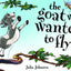 The Goat Who Wanted To Fly