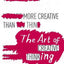The Art Of Creative Thinking - 1444794493
