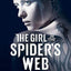 The Girl In The Spider'S Web : A Dragon Tattoo Story