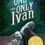 The One And Only Ivan - 000745533X