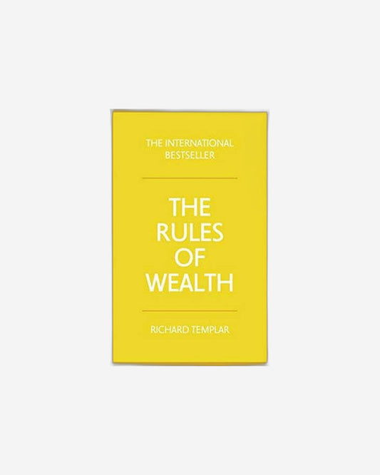 The Rules Of Wealth