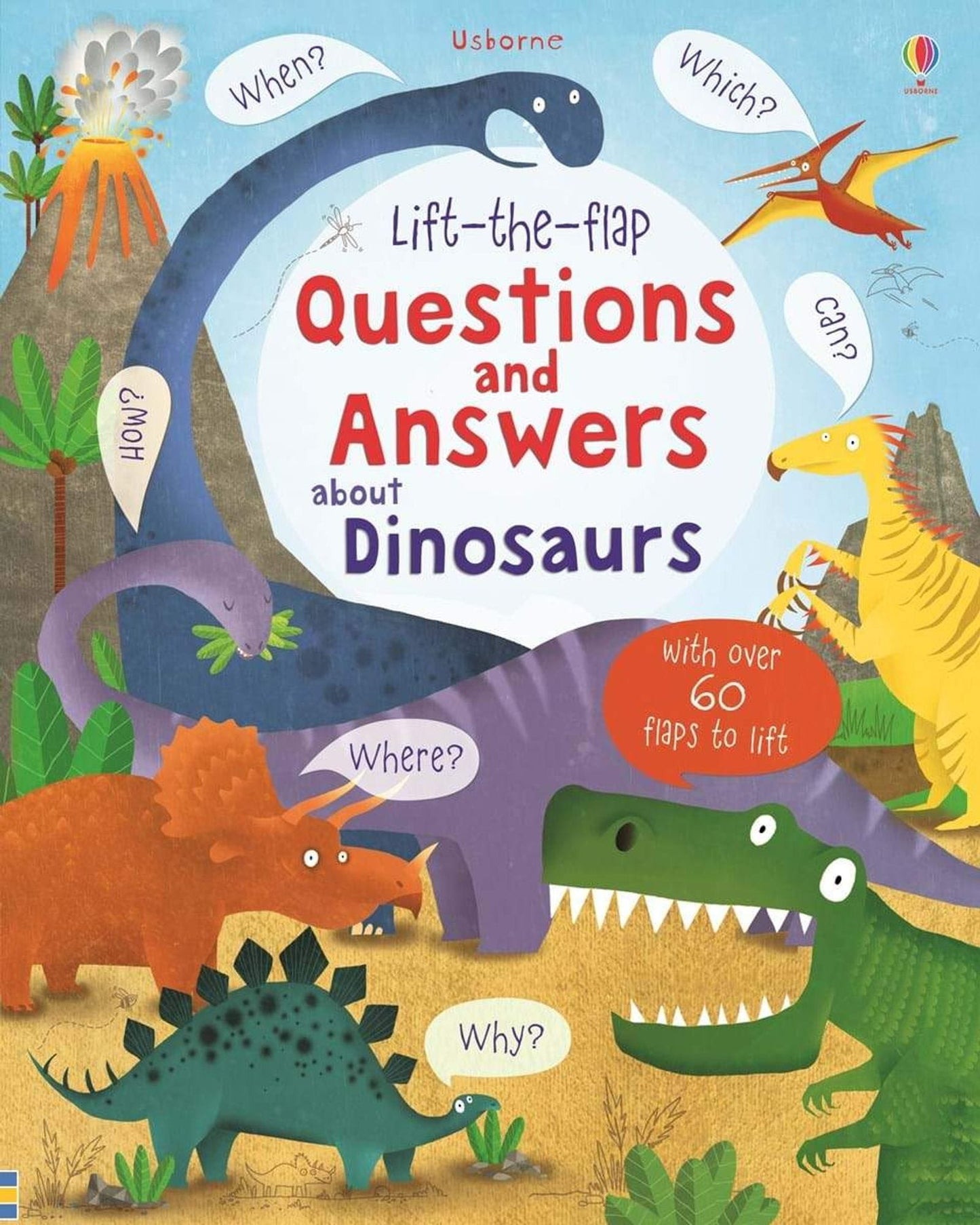 Lift-The-Flap Questions And Answers About Dinosaurs