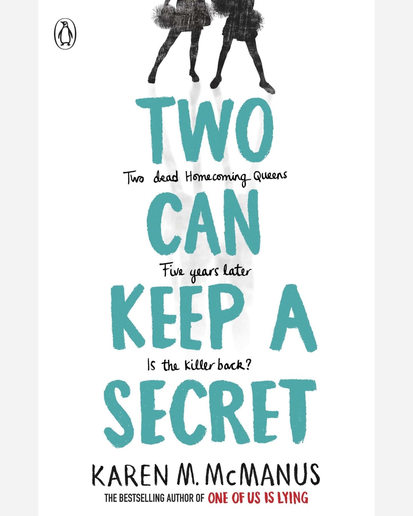 TWO CAN KEEP A SECRET - KAREN M. MC MANUS