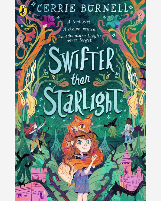Swifter than Starlight : A Wilder than Midnight Story