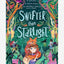Swifter than Starlight : A Wilder than Midnight Story