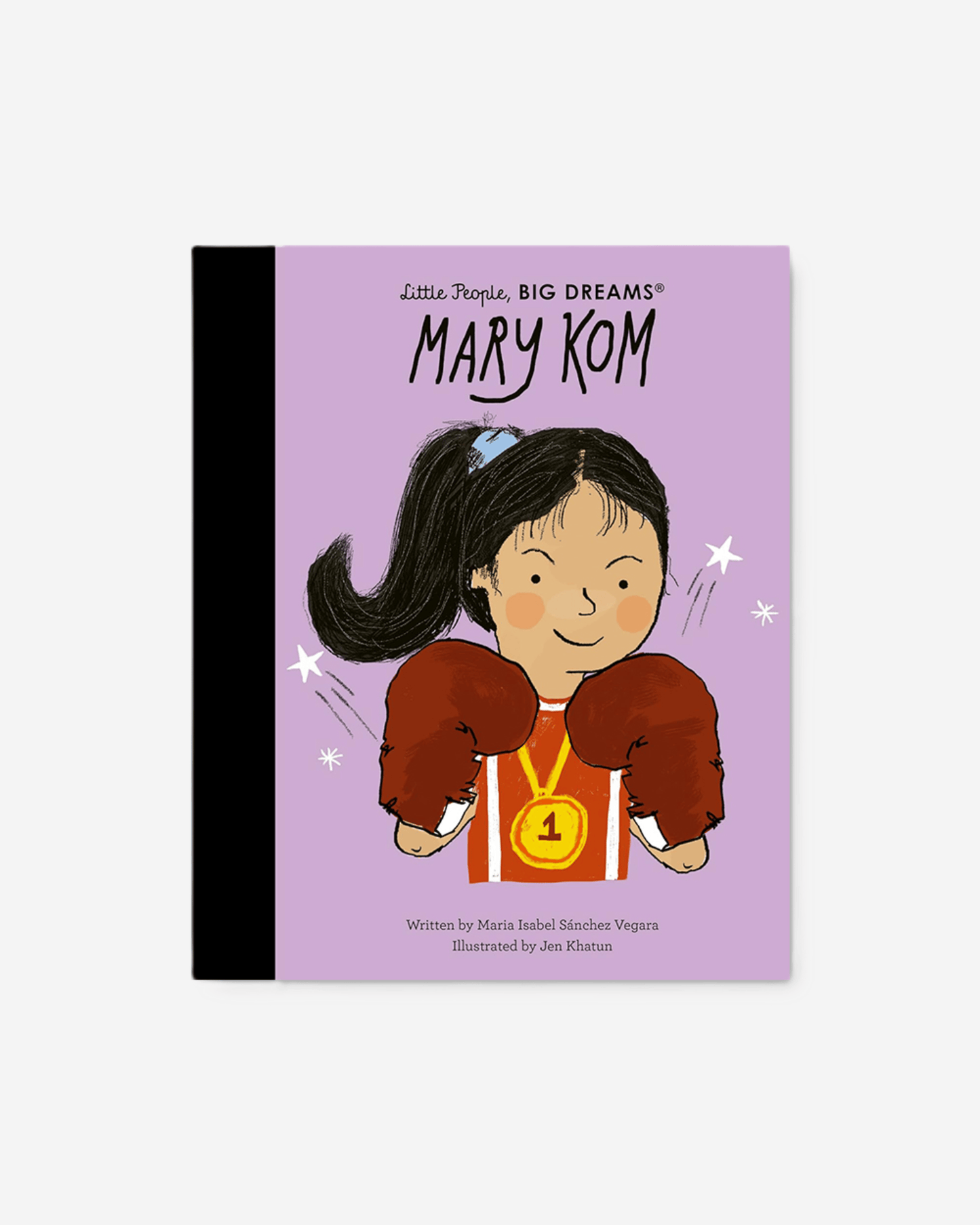 Little People, Big Dreams Mary Kom
