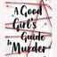 A Good Girls Guide