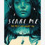 Scare Me : A darkly twisting supernatural YA thriller that will keep you guessing!