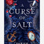 A Curse Of Salt