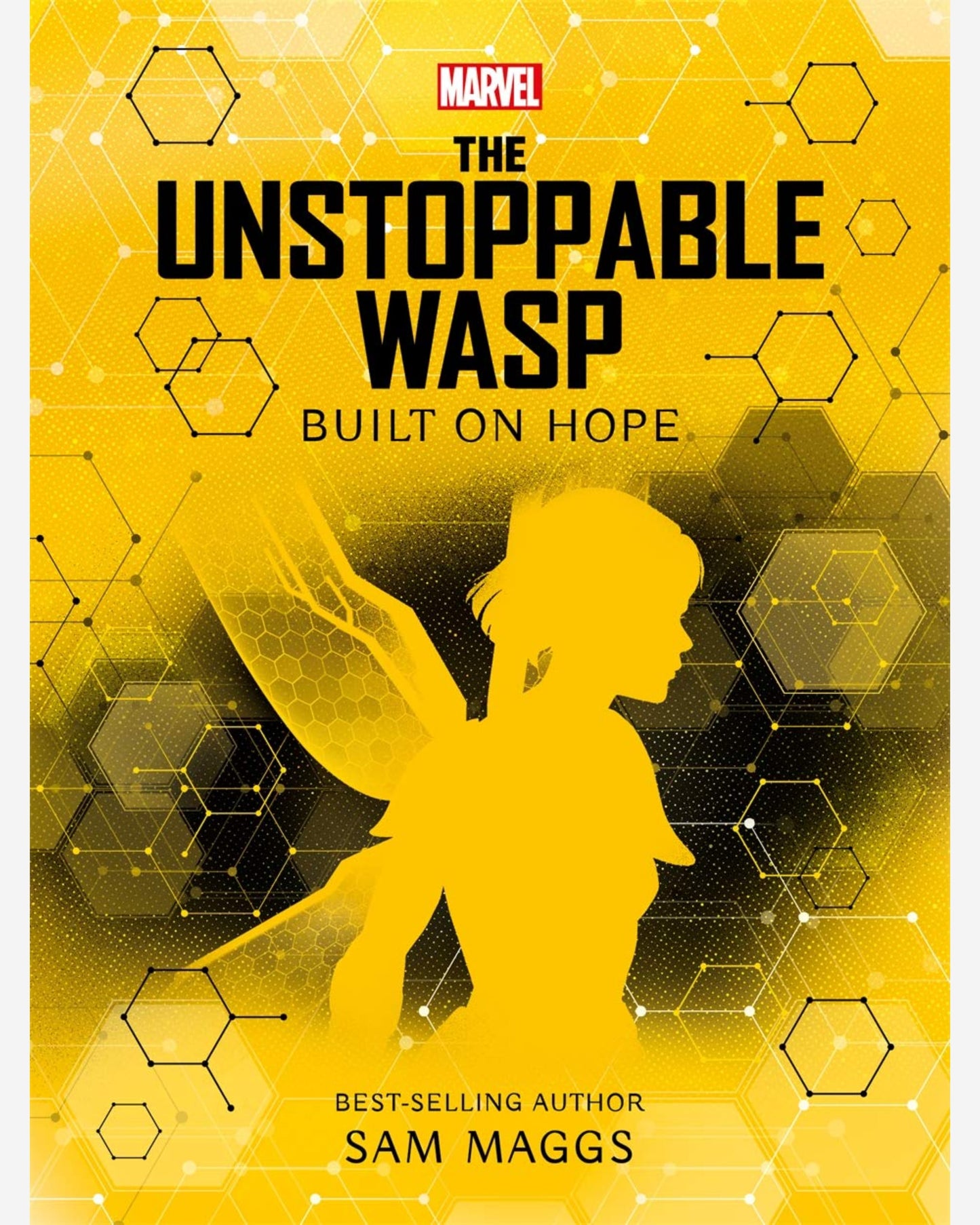 Marvel: The Unstoppable Wasp Built on Hope
