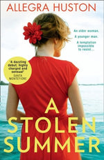 A STOLEN SUMMER - ALLEGRA HUSTON