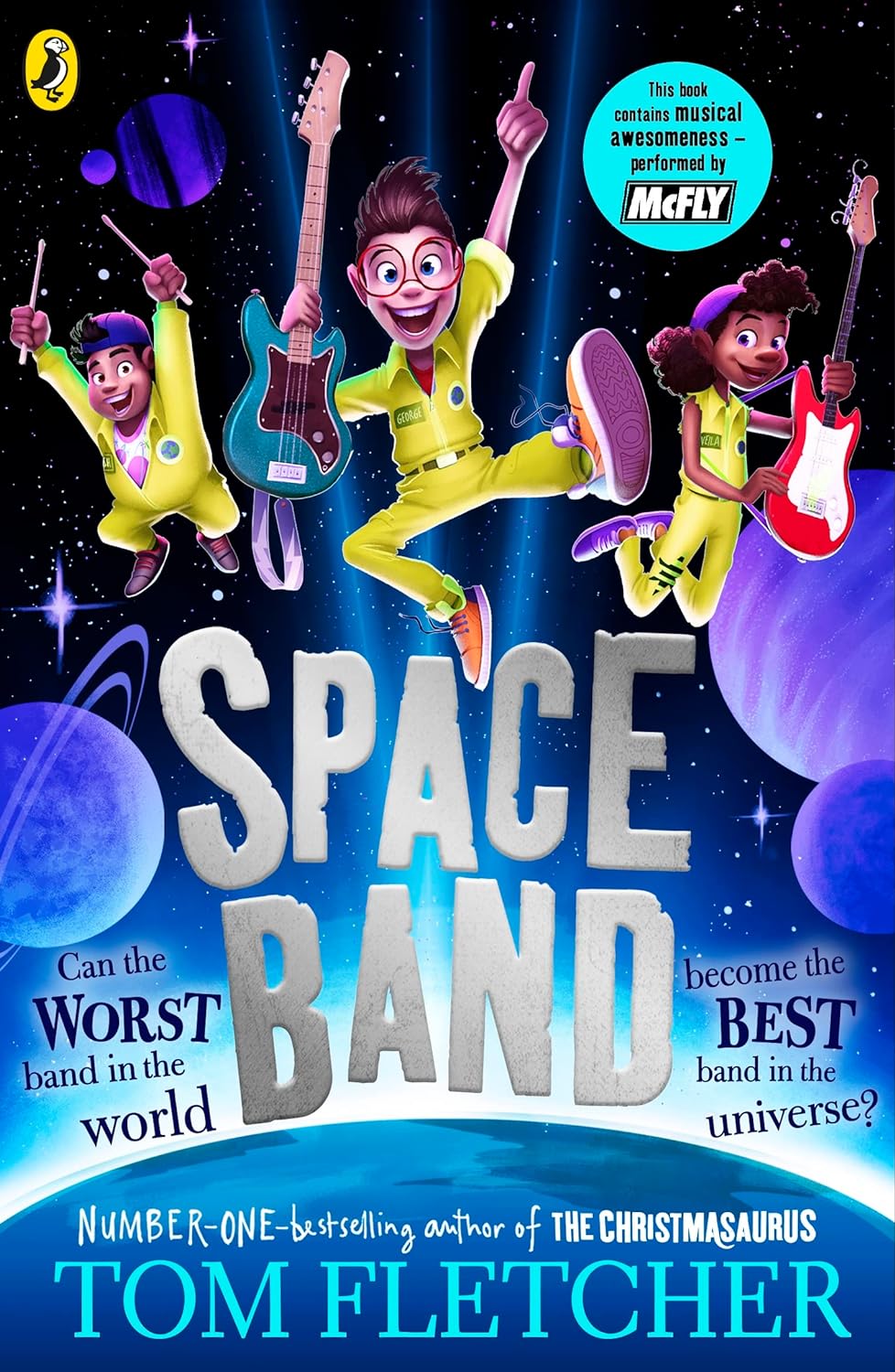 Space Band : The out-of-this-world new adventure from the number-one-bestselling author Tom Fletcher