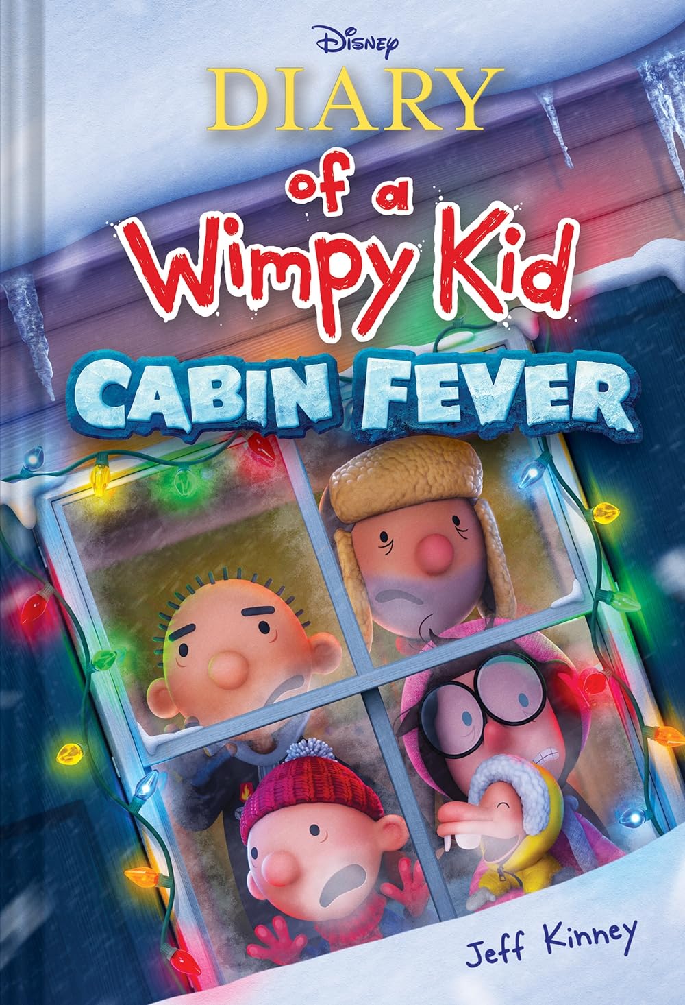 Diary of a Wimpy Kid: Cabin Fever (Book 6) : Special Disney + Cover Edition