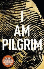 I AM PILGRIM - TERRY HAYES