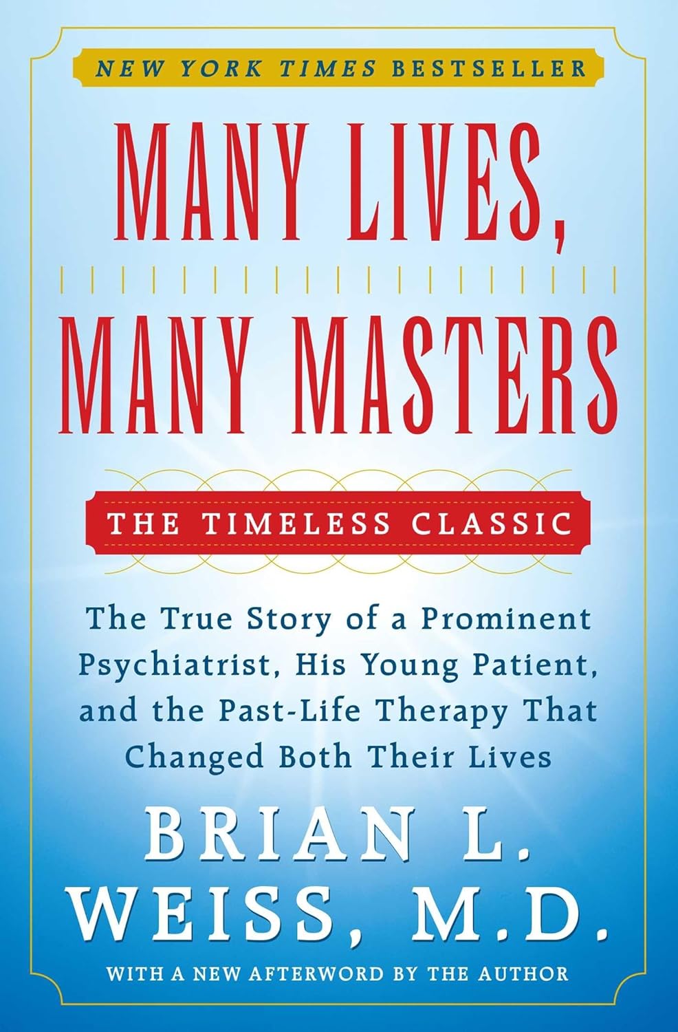 Many Lives, Many Masters