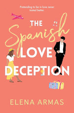 THE SPANISH LOVE DECEPTION : TIKTOK MADE ME BUY IT! THE GOODREADS CHOICE AWARDS DEBUT OF THE YEAR