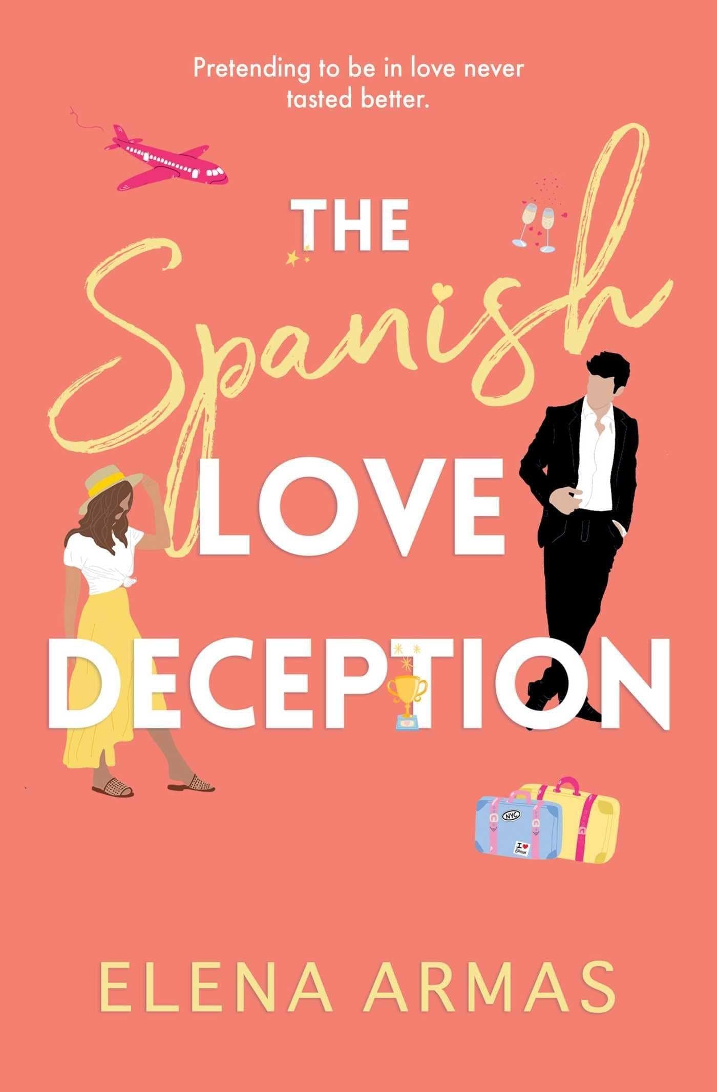 THE SPANISH LOVE DECEPTION : TIKTOK MADE ME BUY IT! THE GOODREADS CHOICE AWARDS DEBUT OF THE YEAR