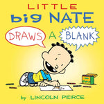 LITTLE BIG NATE : DRAWS A BLANK : 1
