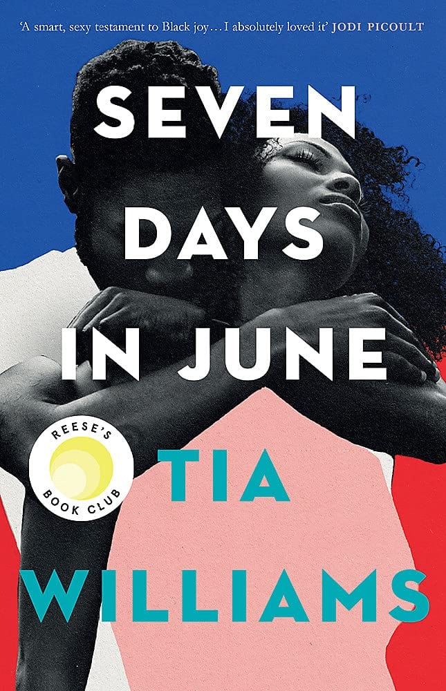 SEVEN DAYS IN JUNE -  TIA WILLIAMS