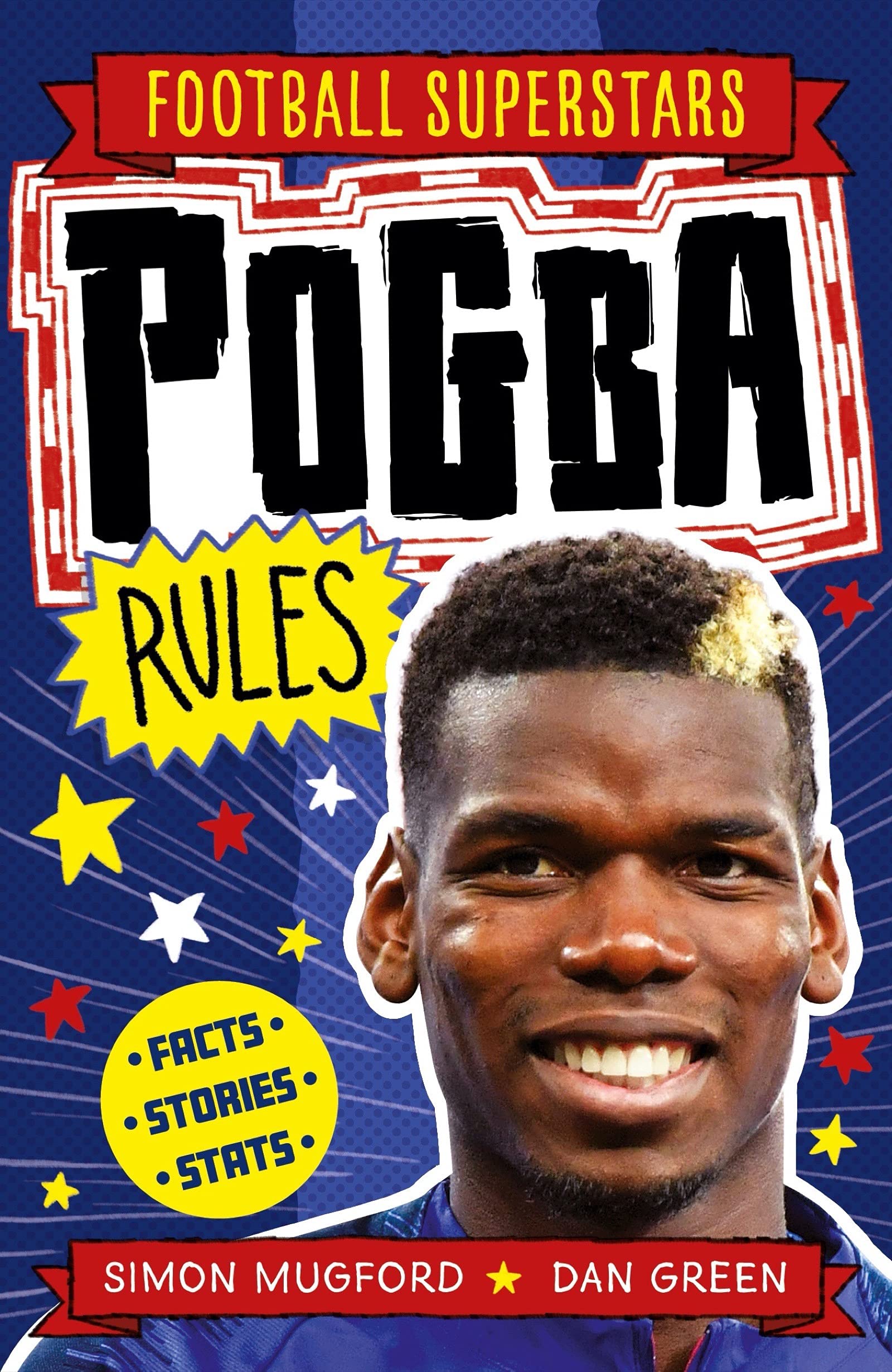 FOOTBALL SUPERSTARS:POGBA RULES