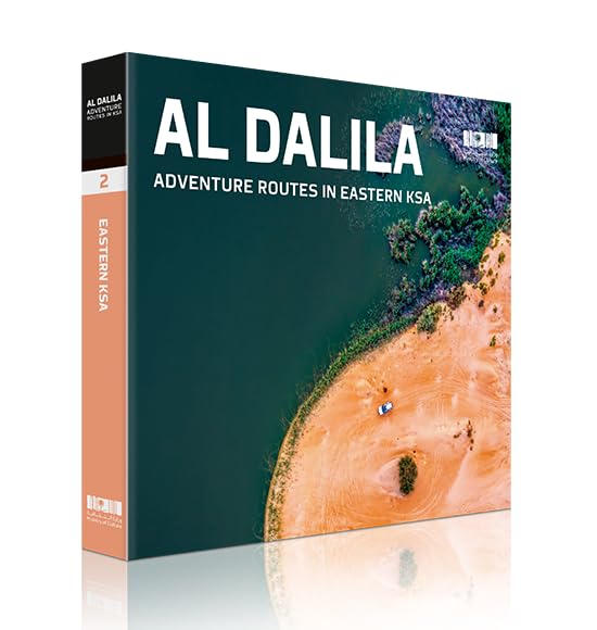 Al Dalila Adventure Routes in Eastern KSA