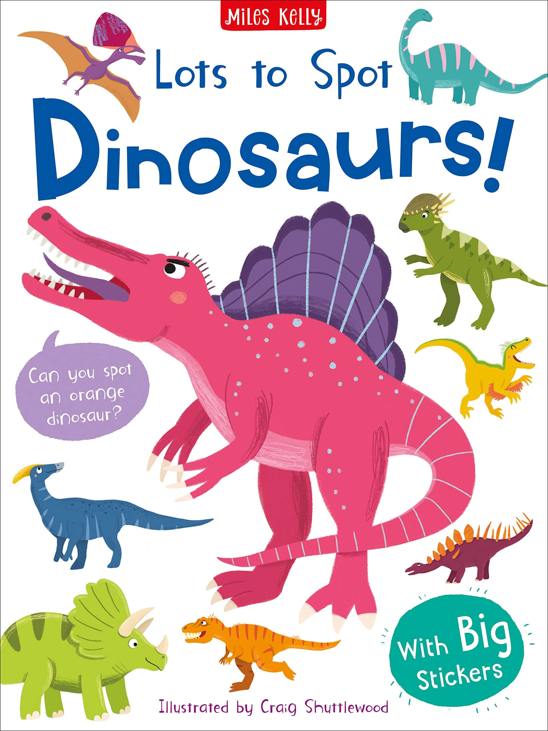 LOTS TO SPOT STICKER BOOK DINOSAURS -  FRAN BROMAGE 