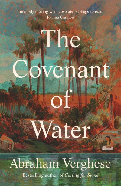 The Covenant of Water : An Oprah's Book Club Selection