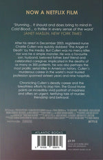 The Good Nurse : A True Story of Medicine, Madness and Murder