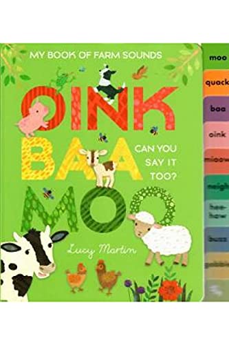 My Book Of Farm Sounds: Oink, Baa, Moo