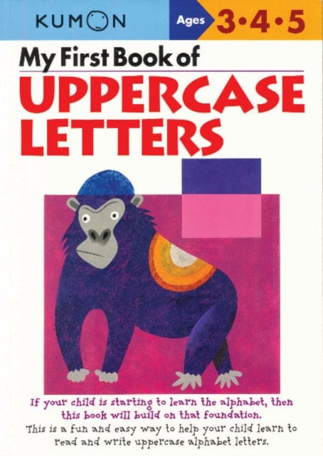 MY FIRST BOOK OF UPPERCASE LETTERS