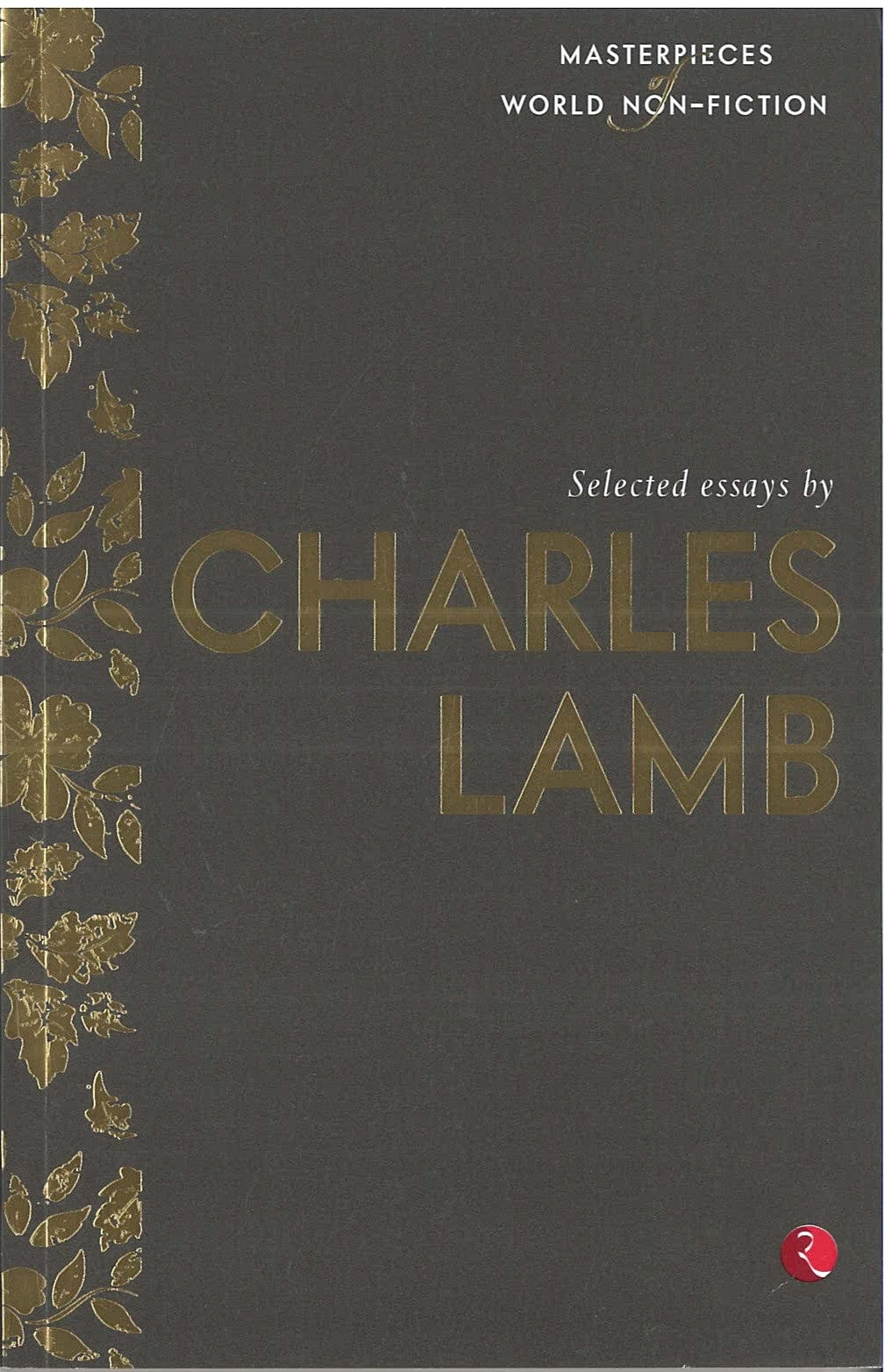 SELECTED ESSAYS BY CHARLES LAMB