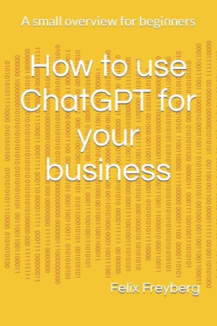 How to use ChatGPT for your business 