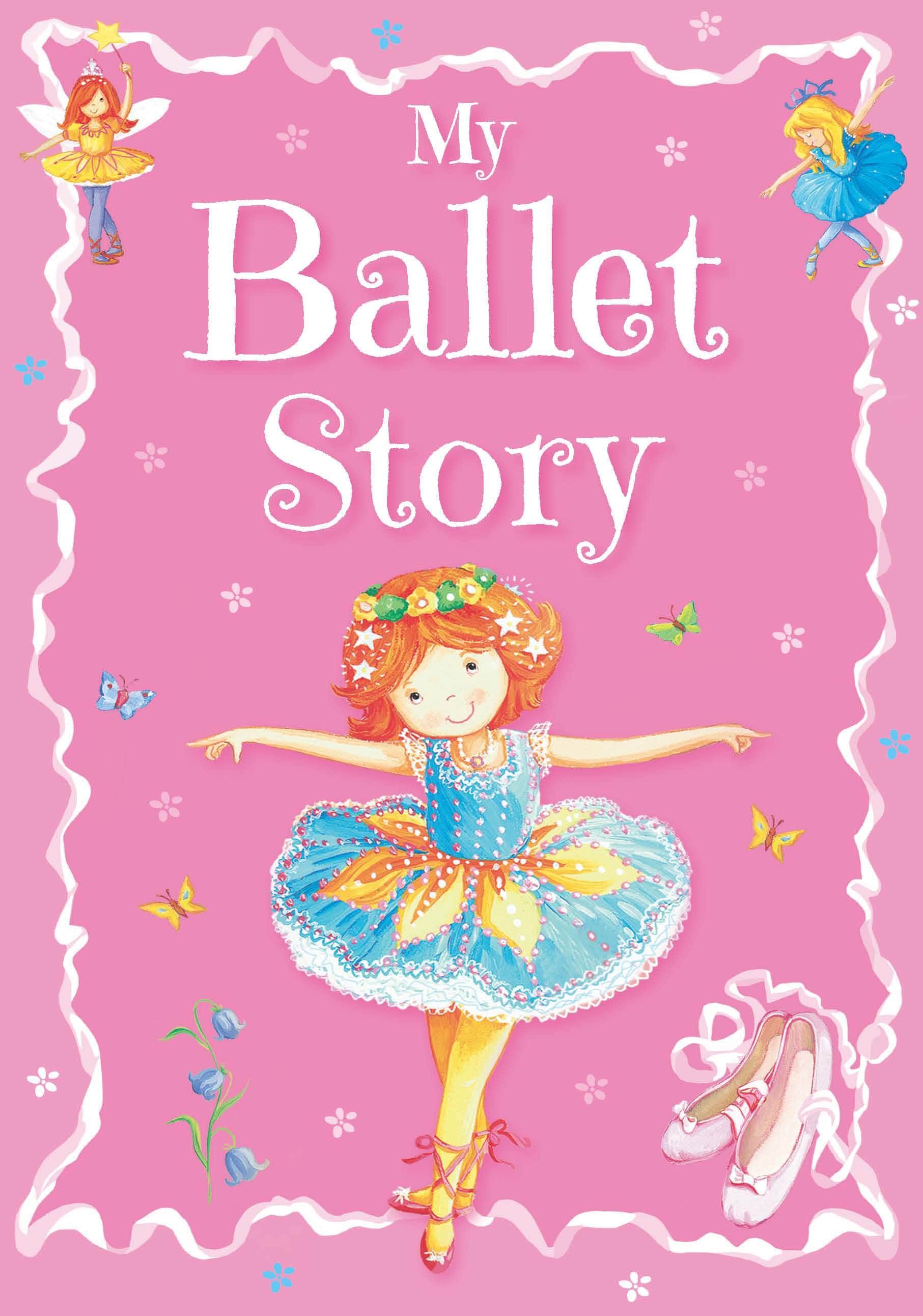 MY BALLET STORY -BROWN AND WATSON - Jashanmal Home