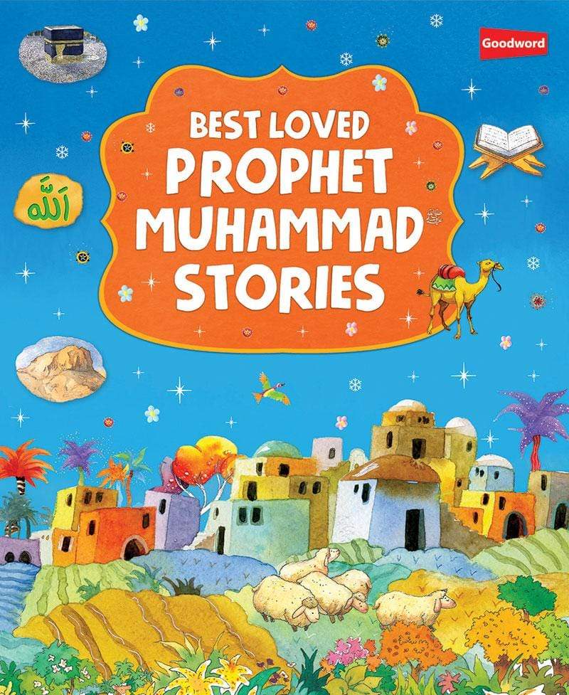 BOOKS BEST LOVED PROPHET MUHAMMAD STORIES-ISLAMIC BOOKS - Jashanmal Home