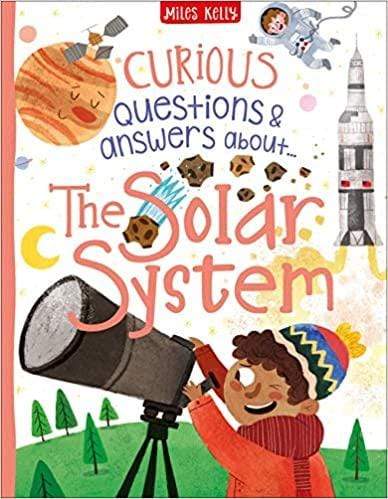 CURIOUS Q&A ABOUT THE SOLAR SYSTEM